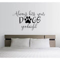 Always Kiss Your Dogs Goodnight Wall Decal 24x22 I50253